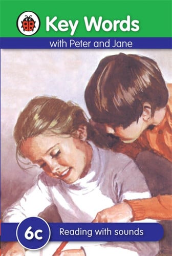 Key Words with Peter and Jane #6 Reading with Sounds Series C