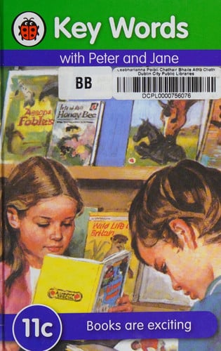 Key Words with Peter and Jane #11 Books Are Exciting Series C