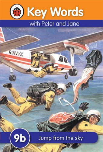 Key Words with Peter and Jane #9 Jump From the Sky Series B