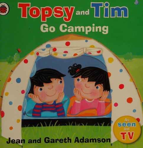 Topsy and Tim: Go Camping