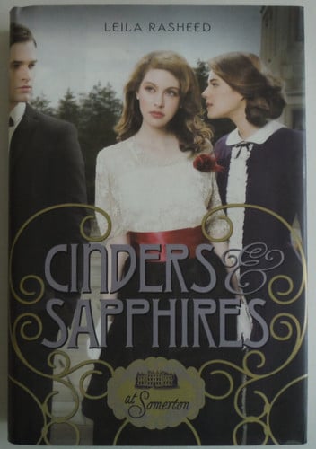 At Somerton: Cinders & Sapphires At Somerton
