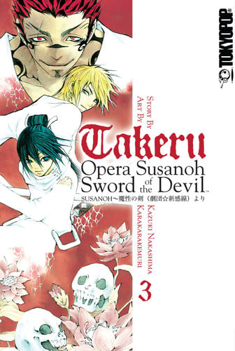 takeru: OPERA SUSANOH SWORD OF THE DEVIL Volume 3