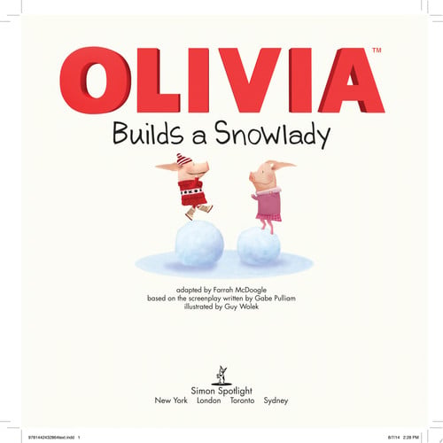 OLIVIA Builds a Snowlady