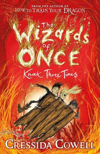 The Wizards of Once: Knock Three Times Book 3