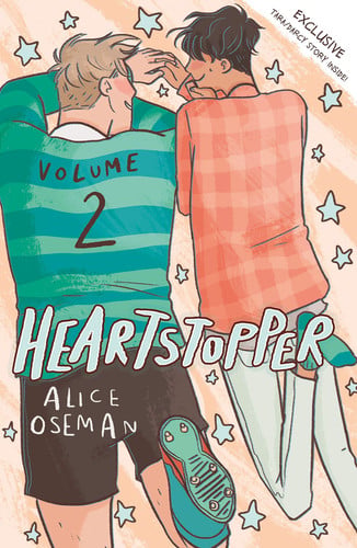 Heartstopper The Bestselling Graphic Novel, Now on Netflix!
