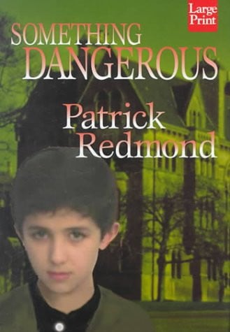 Something Dangerous