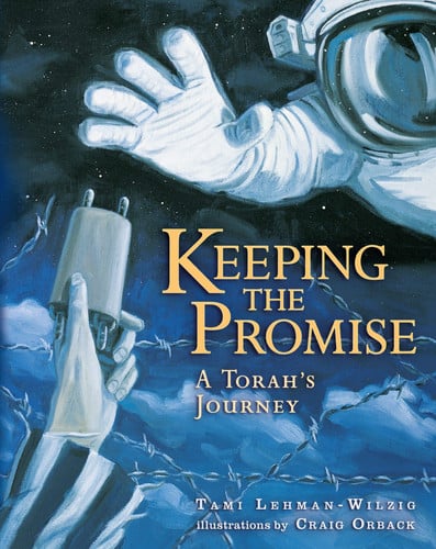 Keeping the Promise A Torah's Journey