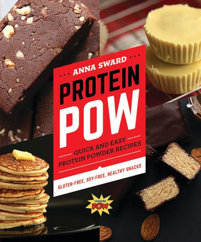 Protein Pow Quick and Easy Protein Powder Recipes