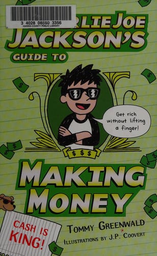 Charlie Joe Jackson's Guide to Making Money