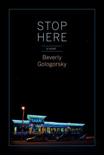 Stop Here a novel