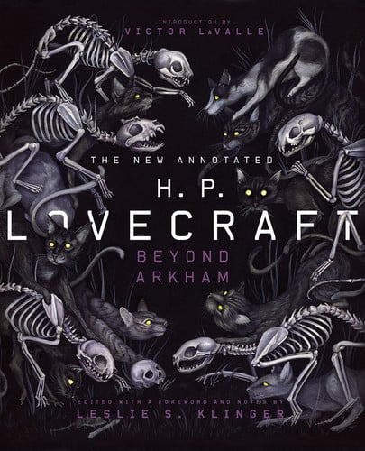 The New Annotated H.P. Lovecraft Beyond Arkham