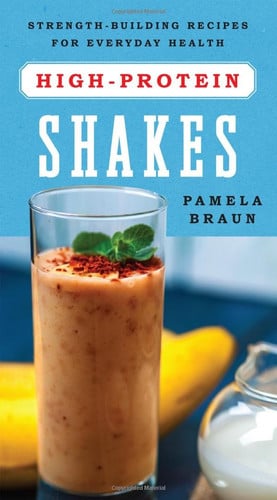 High-Protein Shakes Strength-Building Recipes for Everyday Health