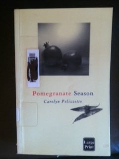 Pomegranate Season