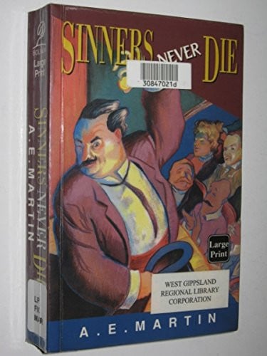 Sinners Never Die