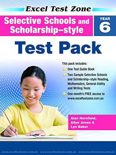Selective Schools and Scholarship-style Test Pack Year 6