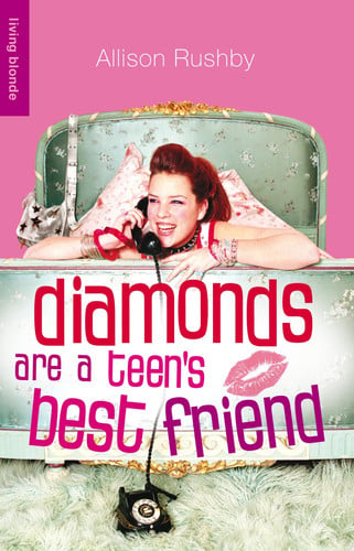 Diamonds are a Teen's Best Friend