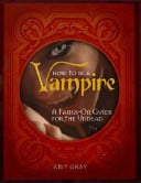 How To Be A Vampire