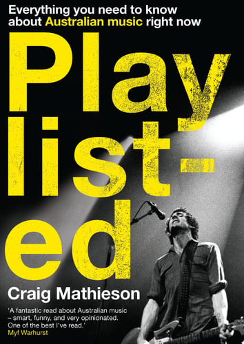 Playlisted Everything You Need to Know about Australian Music Right Now
