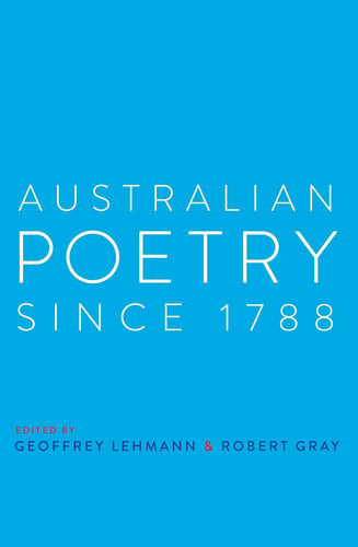 Australian Poetry Since 1788