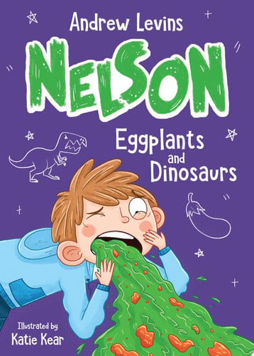 Nelson 3: Eggplants and Dinosaurs