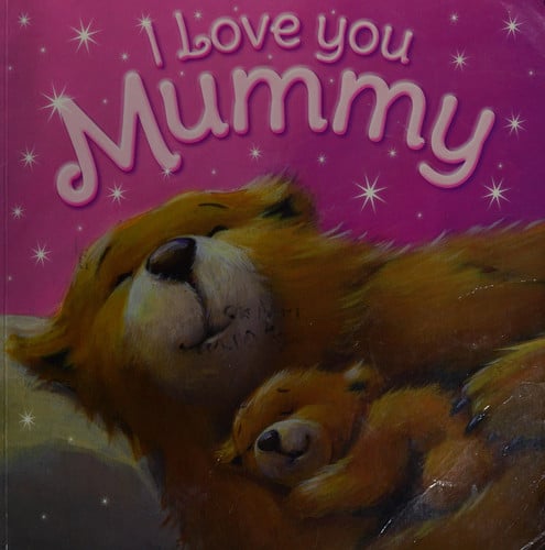 I Love You, Mommy