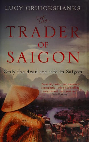 The Trader of Saigon