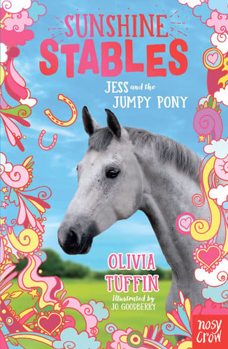 Sunshine Stables: Jess and the Jumpy Pony