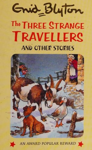 The Three Strange Travellers And Other Stories