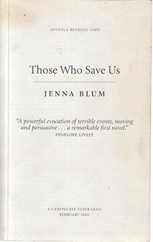 Those who Save Us