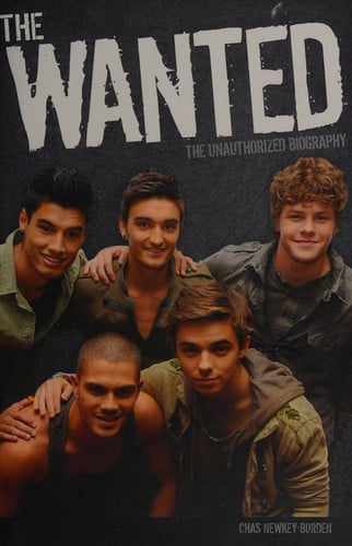 The Wanted The Unauthorized Biography