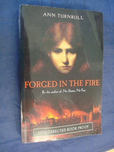 Forged in the Fire