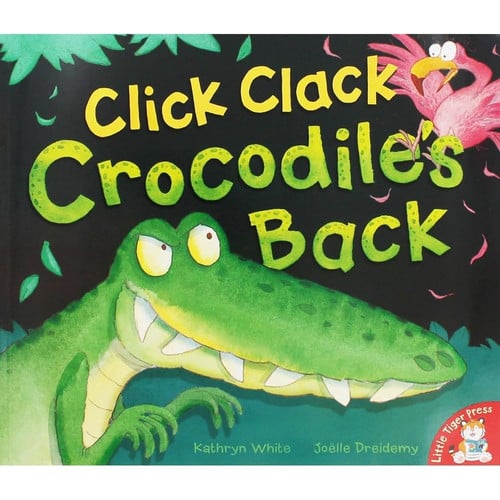 Click Clack, Crocodile's Back