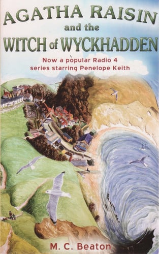 Agatha Raisin and the Witch of Wyckhadden