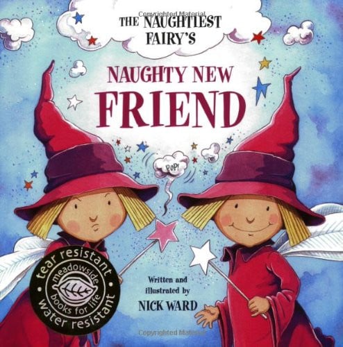 The Naughtiest Fairy's Naughty New Friend