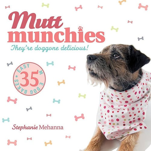 Mutt Munchies 35 Easy-to-make Dog Bakes