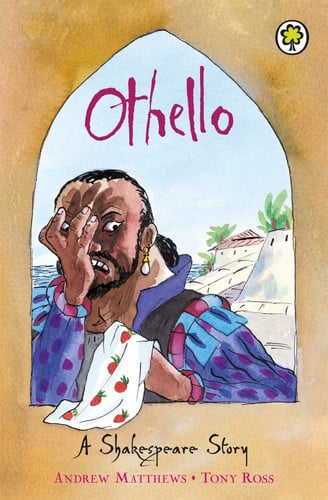 Othello A Shakespeare Story