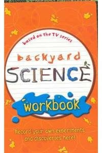 Backyard Science Workbook