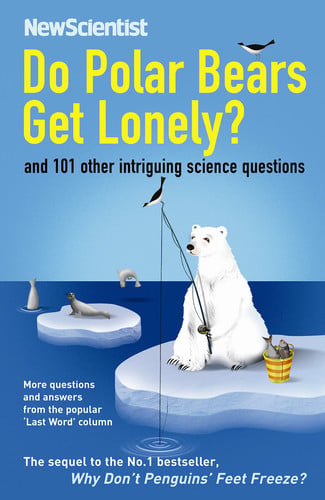 Do Polar Bears Get Lonely? And 110 Other Questions