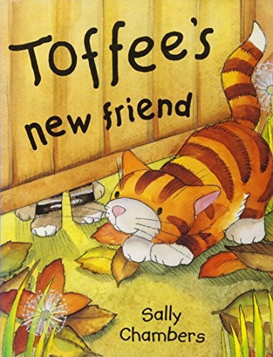 Toffee's New Friend