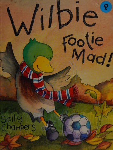 Wilbie Footie Mad!