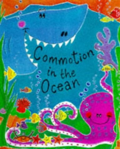 Commotion in the Ocean