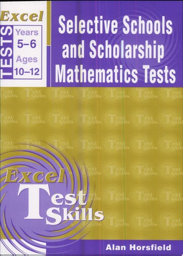 Excel Selective Schools and Scholarship Mathematics Tests