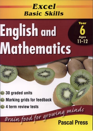 Excel Basic Skills Homework Book English & Mathematics Year 6