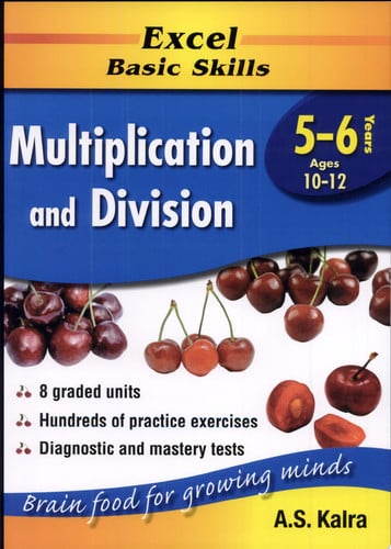 Excel Basic Skills Multiplication and Division. Years 5-6