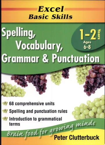 Spelling, Vocabulary, Grammar and Punctuation Years 1-2