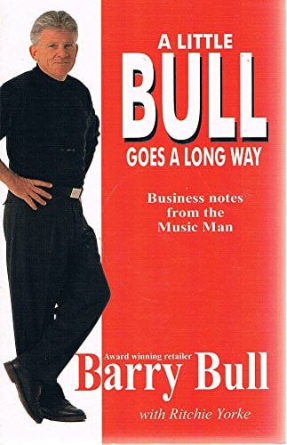 A Little Bull Goes a Long Way Business Notes from the Music Man