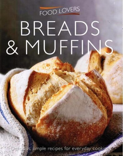 Breads and Muffins