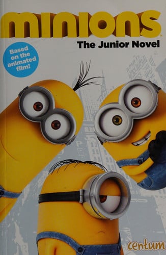 Minions The Junior Novel