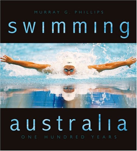 Swimming Australia One Hundred Years