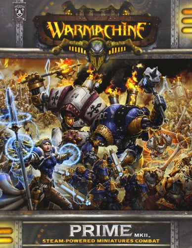 Warmachine Prime MKII : Steam-powered Miniatures Combat
